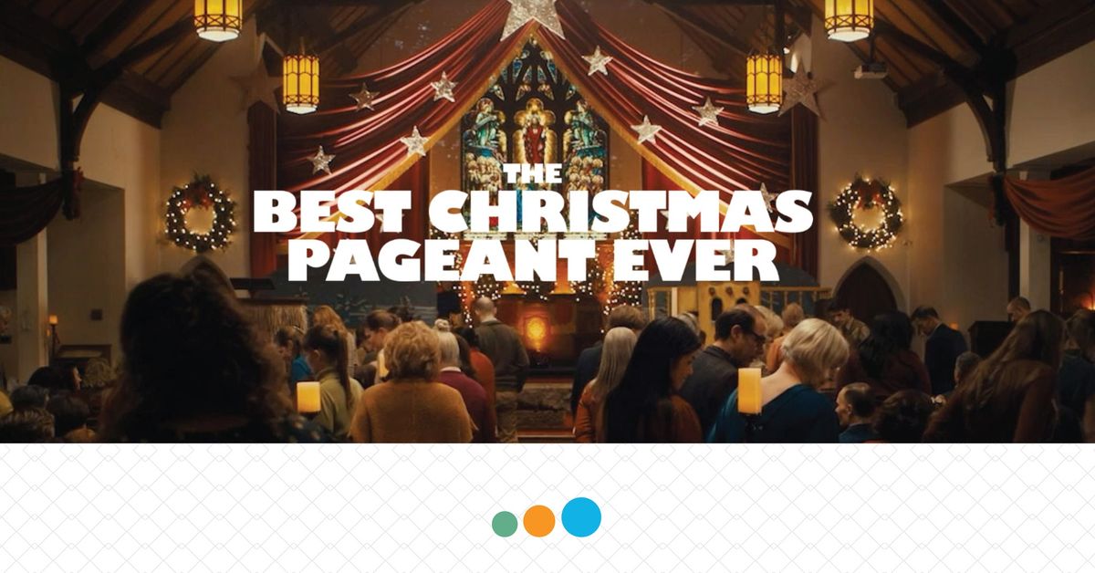 The Best Christmas Pageant Ever Movie Showing