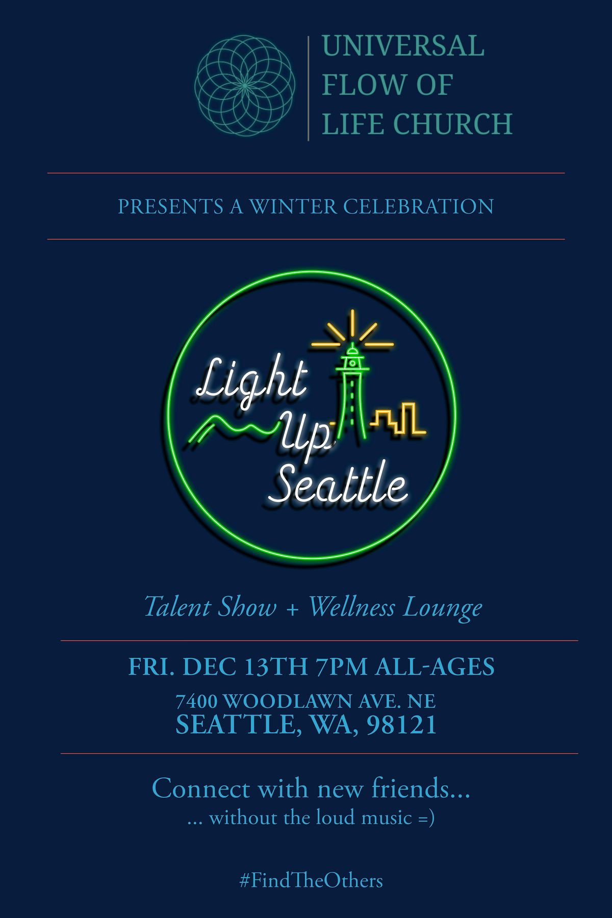 Light Up Seattle: Talent Show, Wellness Lounge, Alternative Nightlife