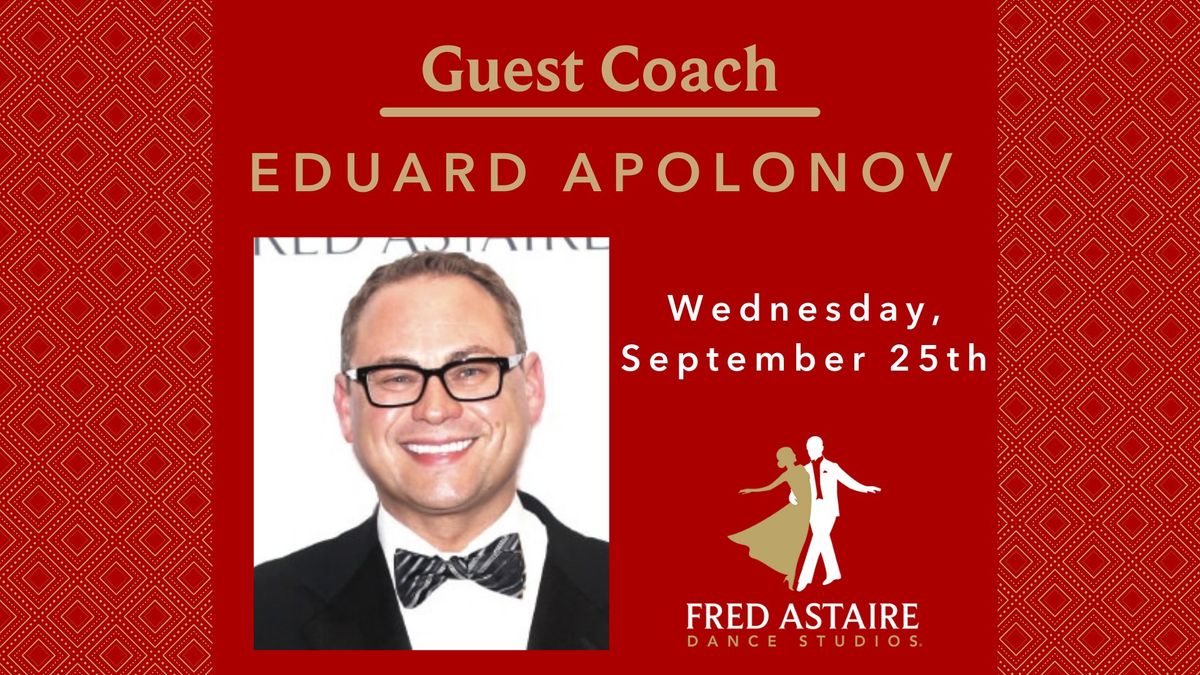 Guest Coach Eduard Apolonov