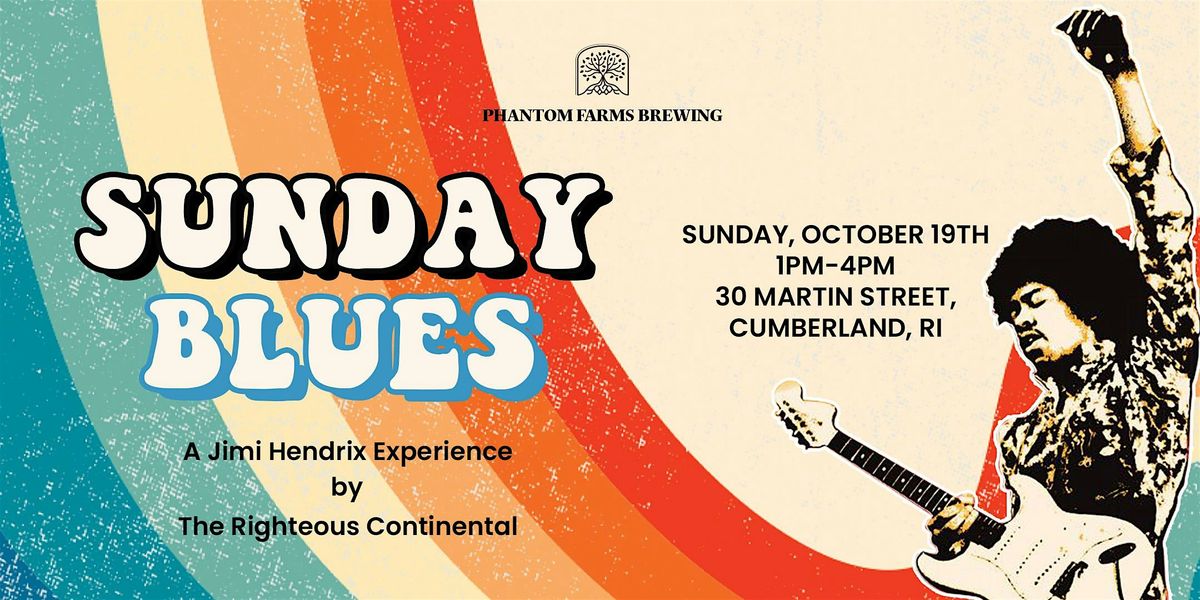 Sunday Blues - Jimi Hendrix Day