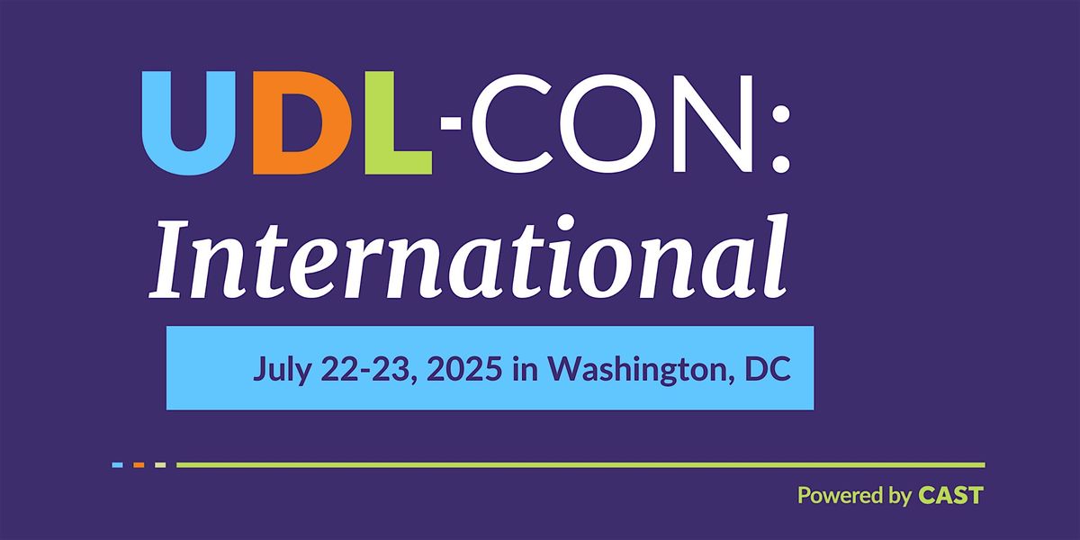 UDL-Con: International 2025 -- Innovating for Inclusive Education