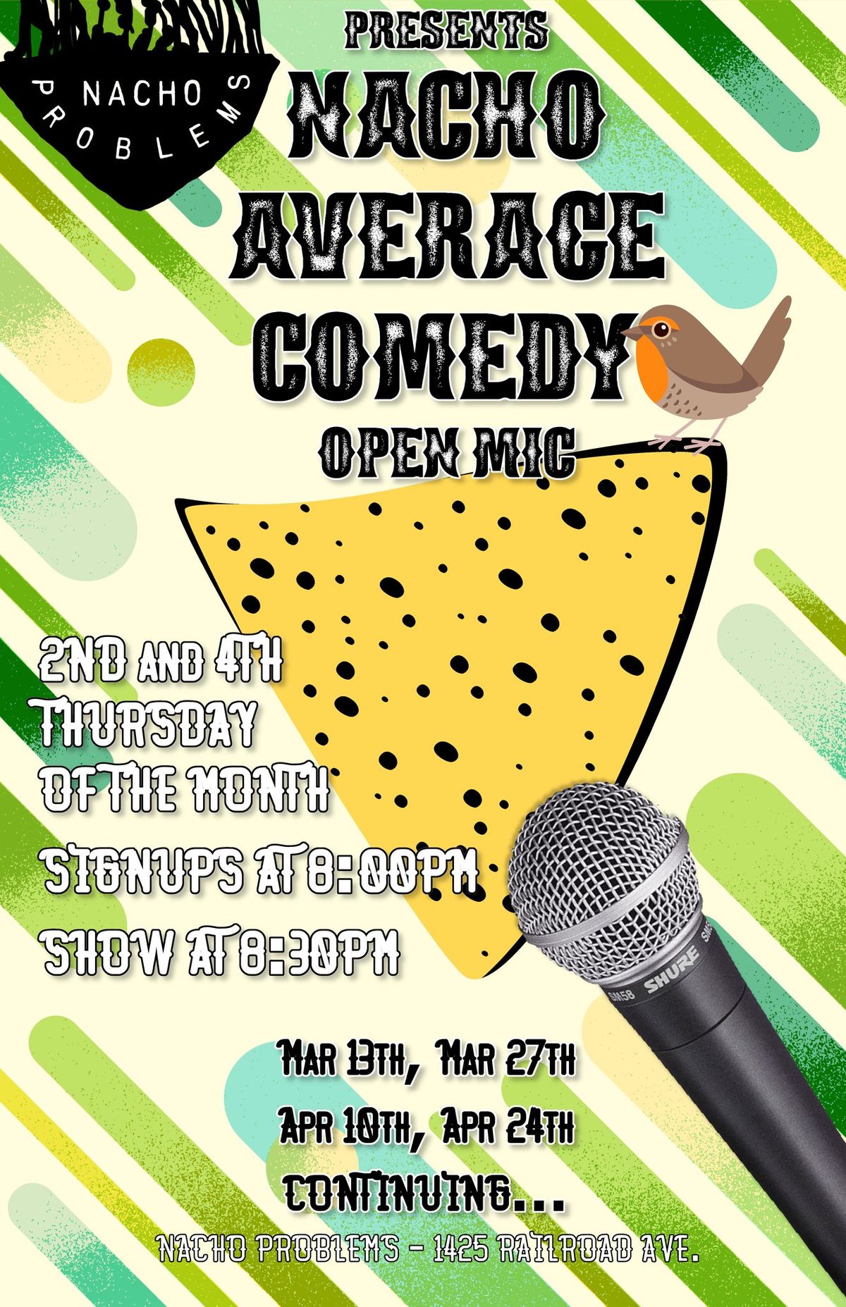 Nacho Average Comedy Open Mic