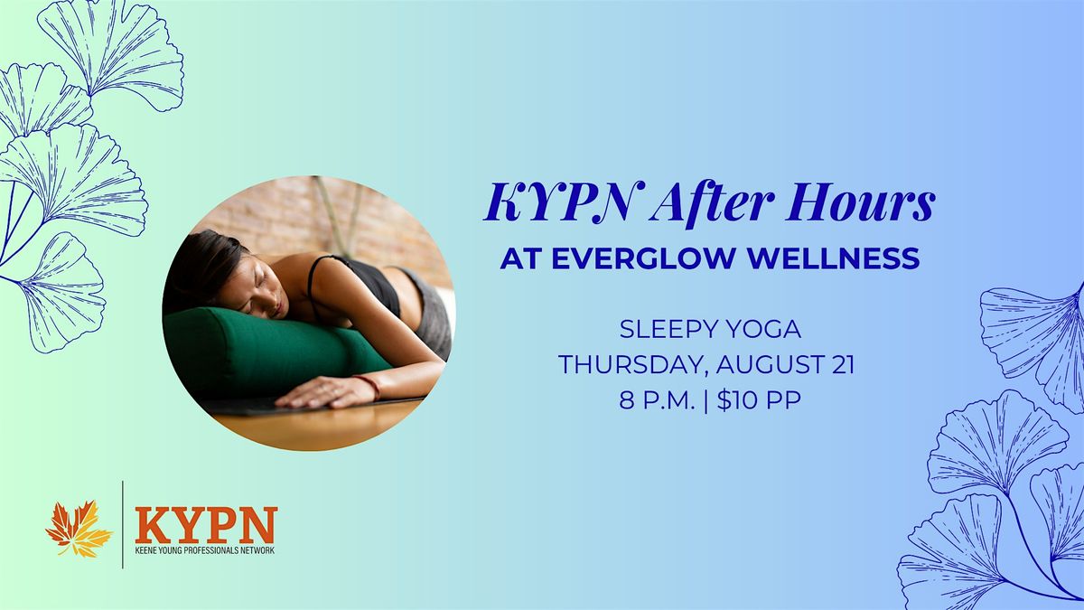 After Hours at Everglow