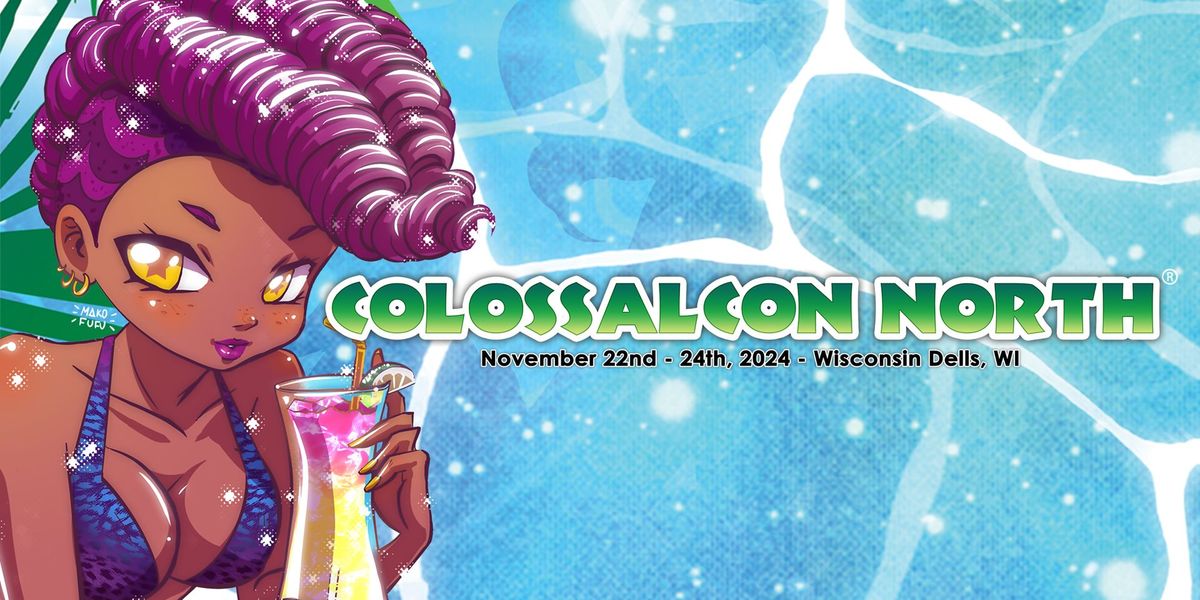 Colossalcon North 2024