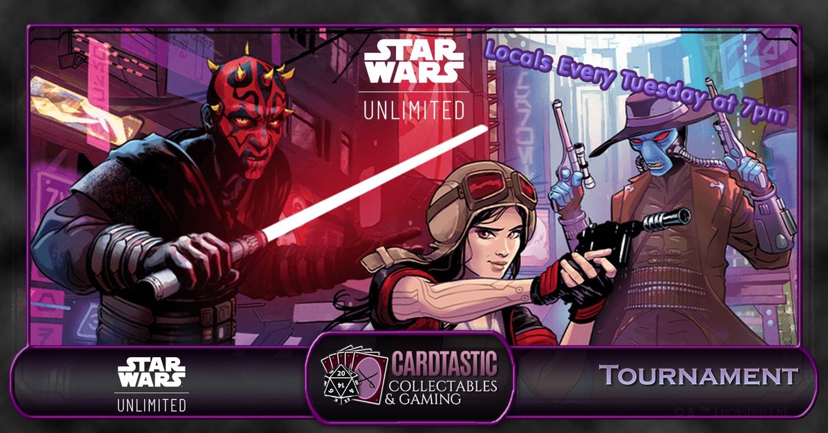 CardTastic Star Wars Unlimited Locals