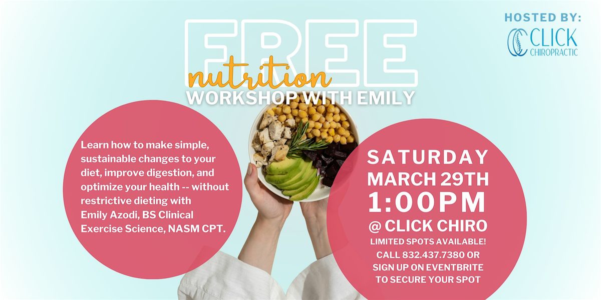 FREE Nutrition Workshop at Click Chiropractic