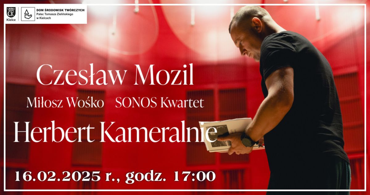 Czes\u0142aw Mozil\/Mi\u0142osz Wo\u015bko\/Sonos Kwartet \u2013 Herbert Kameralnie 