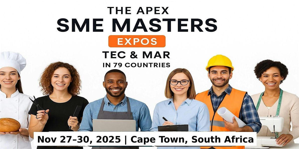 Apex SME Masters Expos: Tec & Mar in  Cape Town