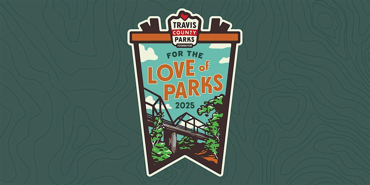 For the Love of Parks