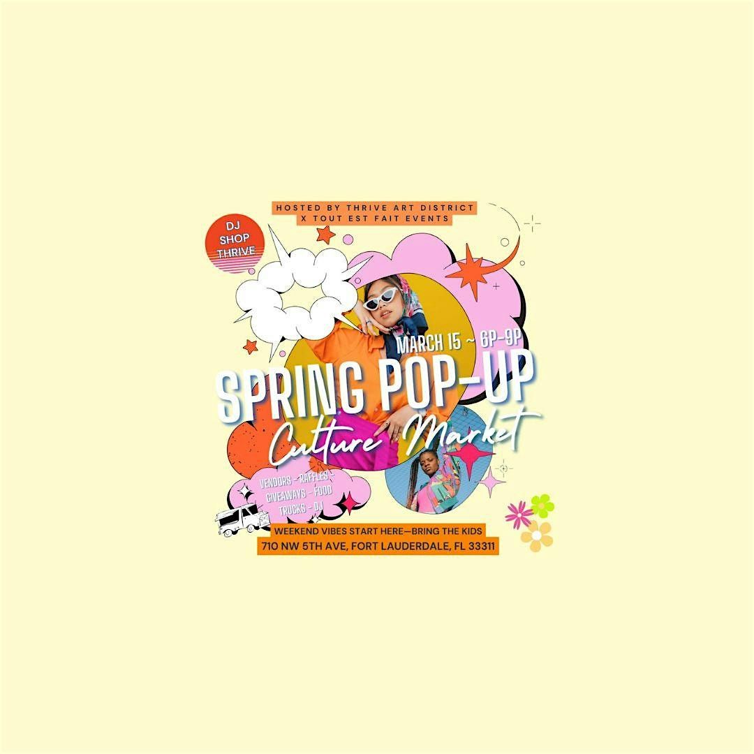 Spring Pop-Up Cultural Market