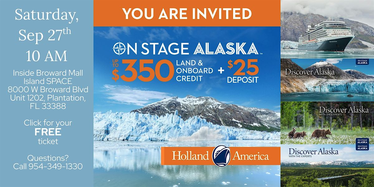 Holland America Line On Stage Alaska 2025