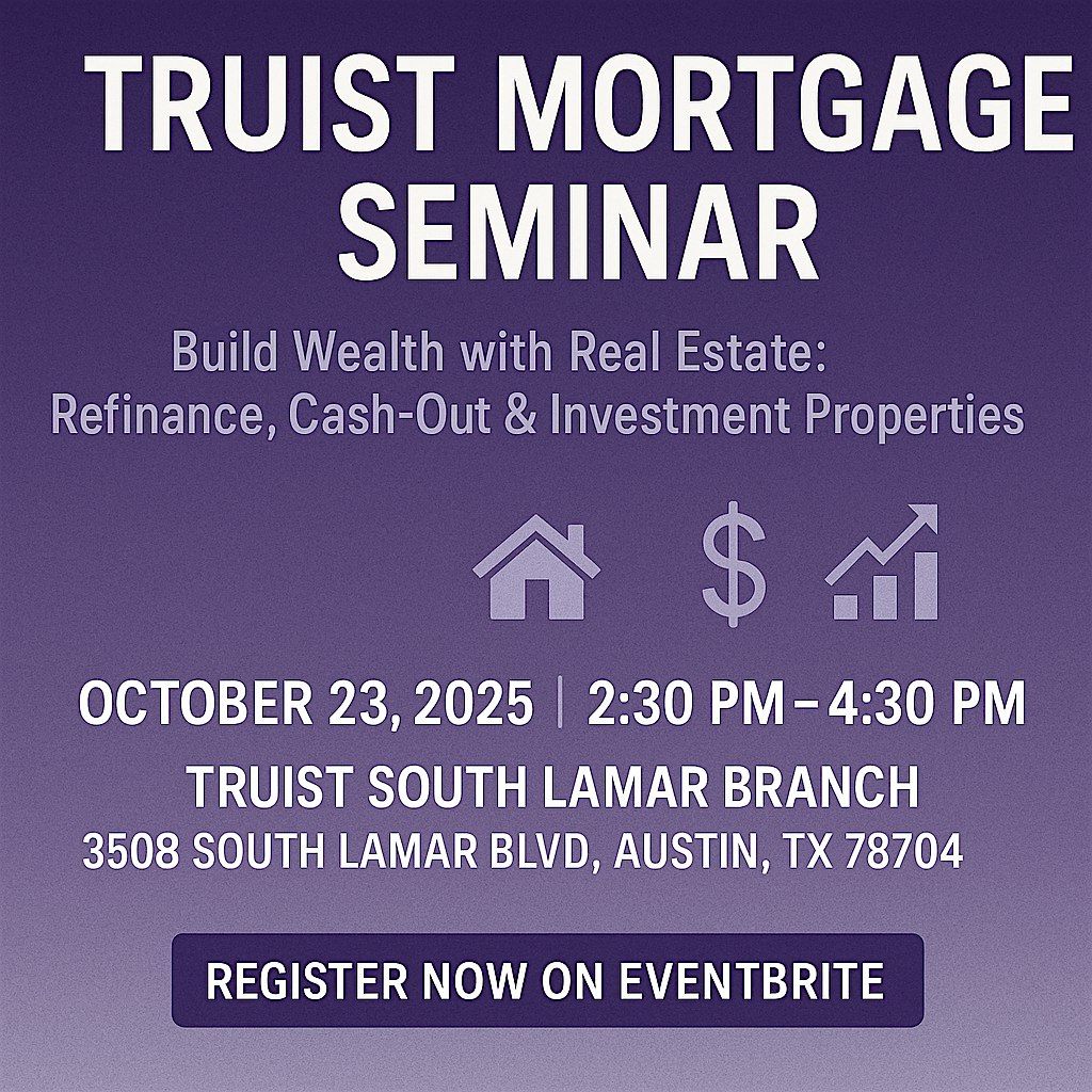 Truist Mortgage Seminar