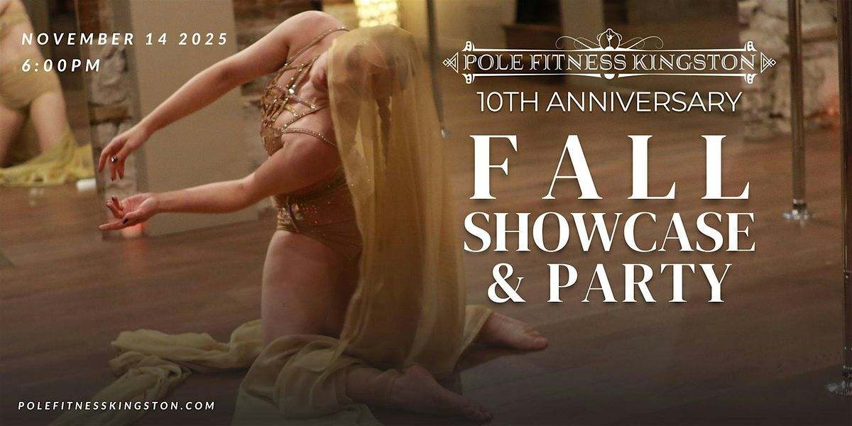 Fall Showcase & Anniversary Party