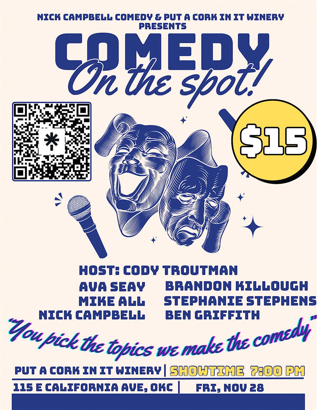 Put A Cork In It: Comedy On The Spot!