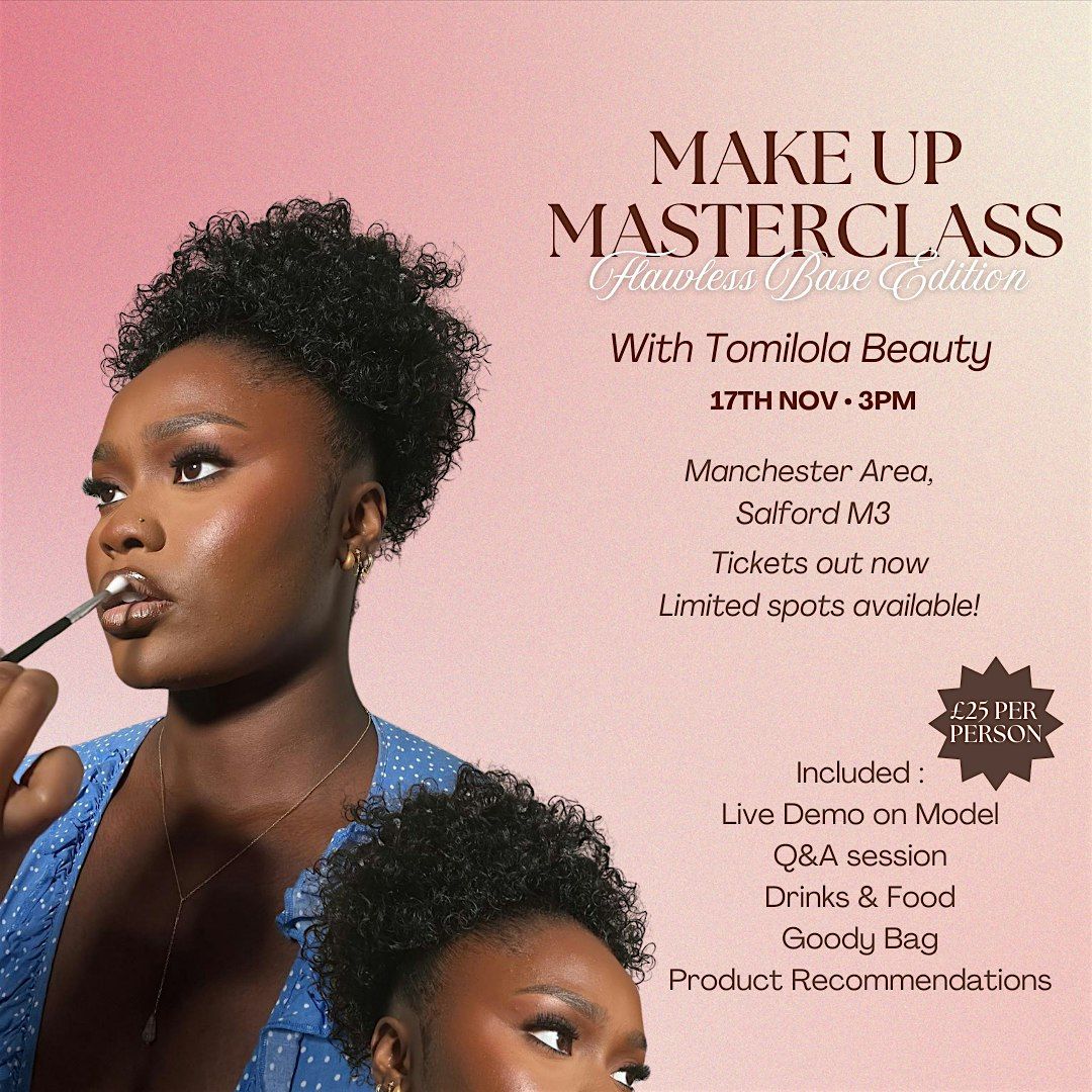 Makeup Masterclass: Flawless Base Edition