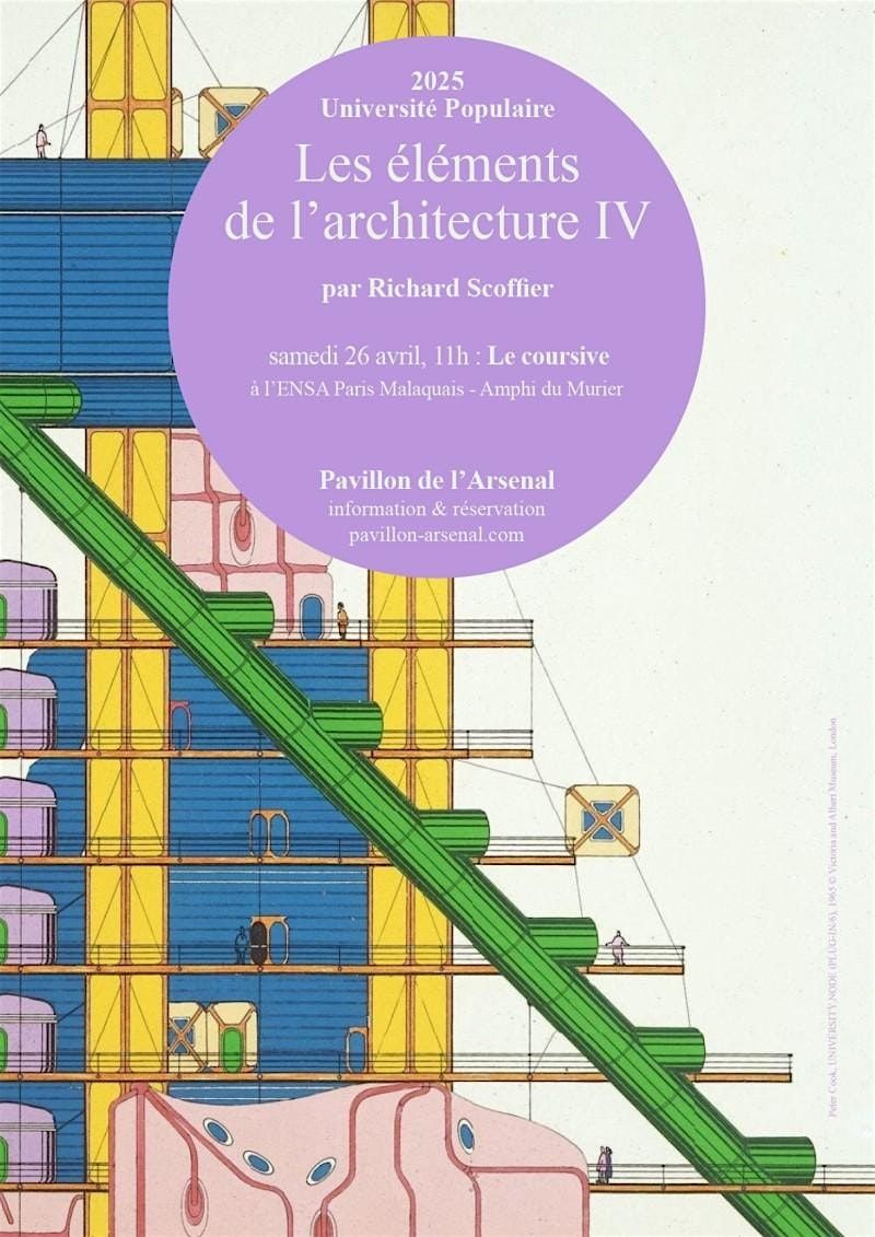 UNIVERSIT\u00c9 POPULAIRE - Les \u00e9l\u00e9ments de l'architecture IV