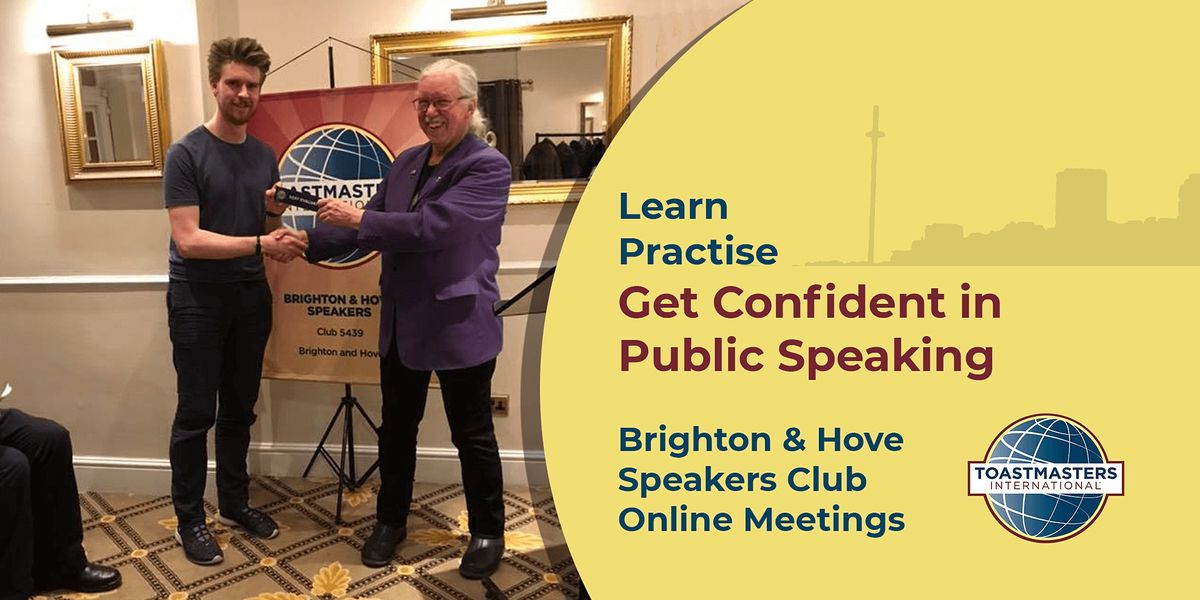 Brighton & Hove Speakers - Learn and Practise Public Speaking Online (FREE)