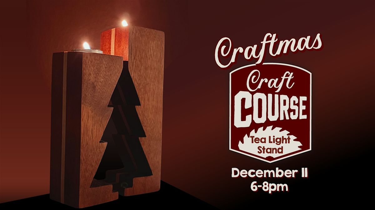 Craft Course: Christmas Tea Light Holder