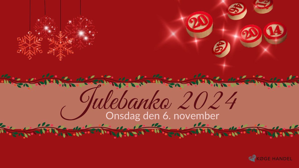 K\u00f8ge Handels Julebanko 2024