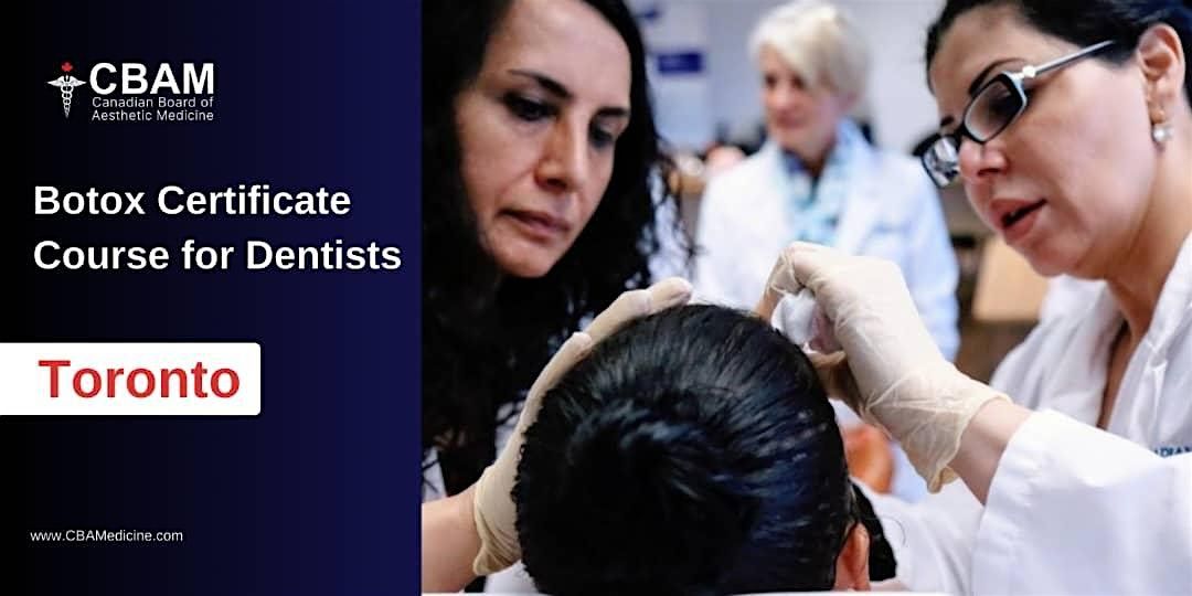 2-Day Basic Injectables Course for Dentists - Toronto