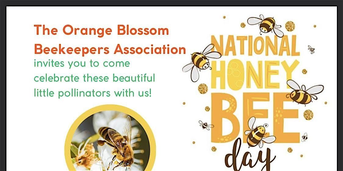 National Honey Bee Day