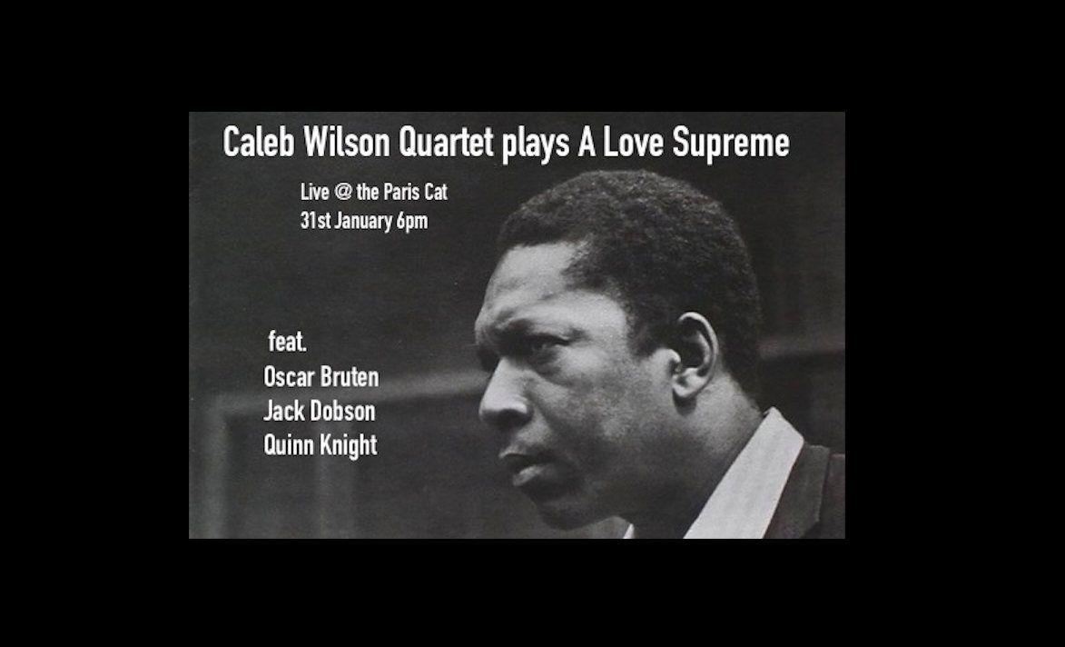 Caleb Wilson Quartet plays A Love Supreme