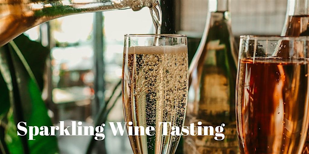 Sparkling Wine- A Tasting Guide