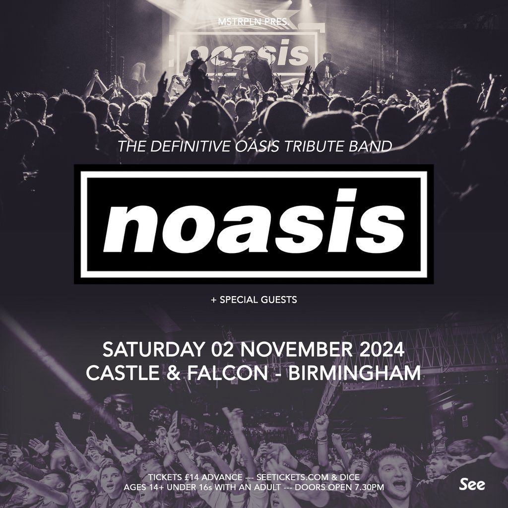 NOASIS - The Definitive Oasis Tribute Band