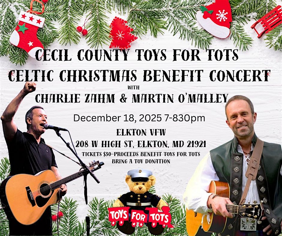 Celtic Chrismas Benefit Concert for Cecil Co Toys for Tots