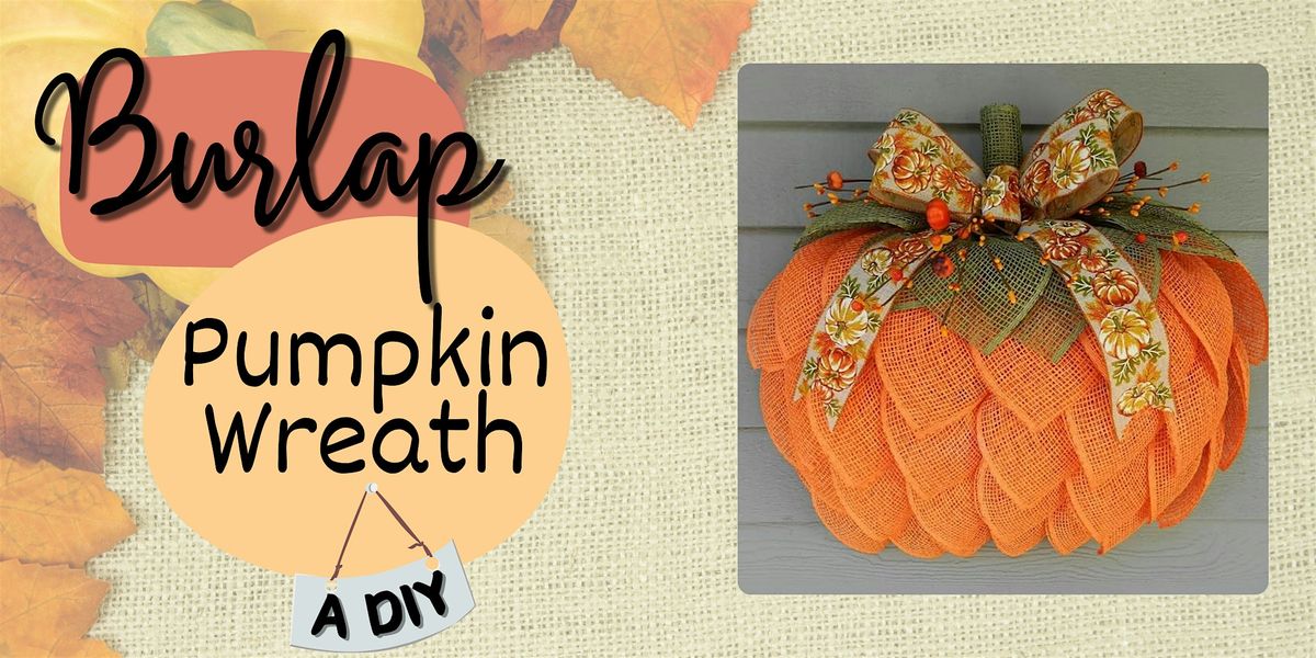 DIY Burlap Pumpkin Wreath