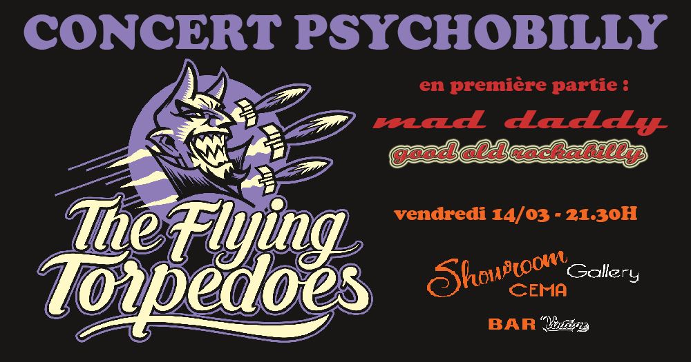 concert THE FLYING TORPEDOES + MAD DADDY au Showroom Gallery