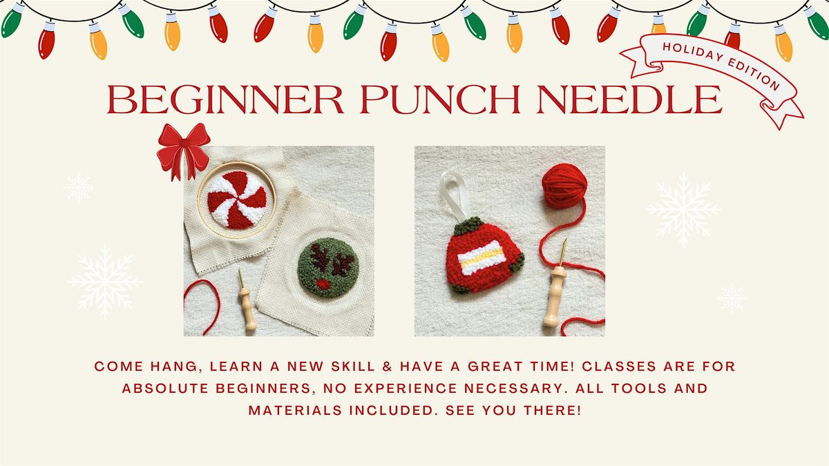 Holiday Punch Needle Workshop - DATE NIGHT