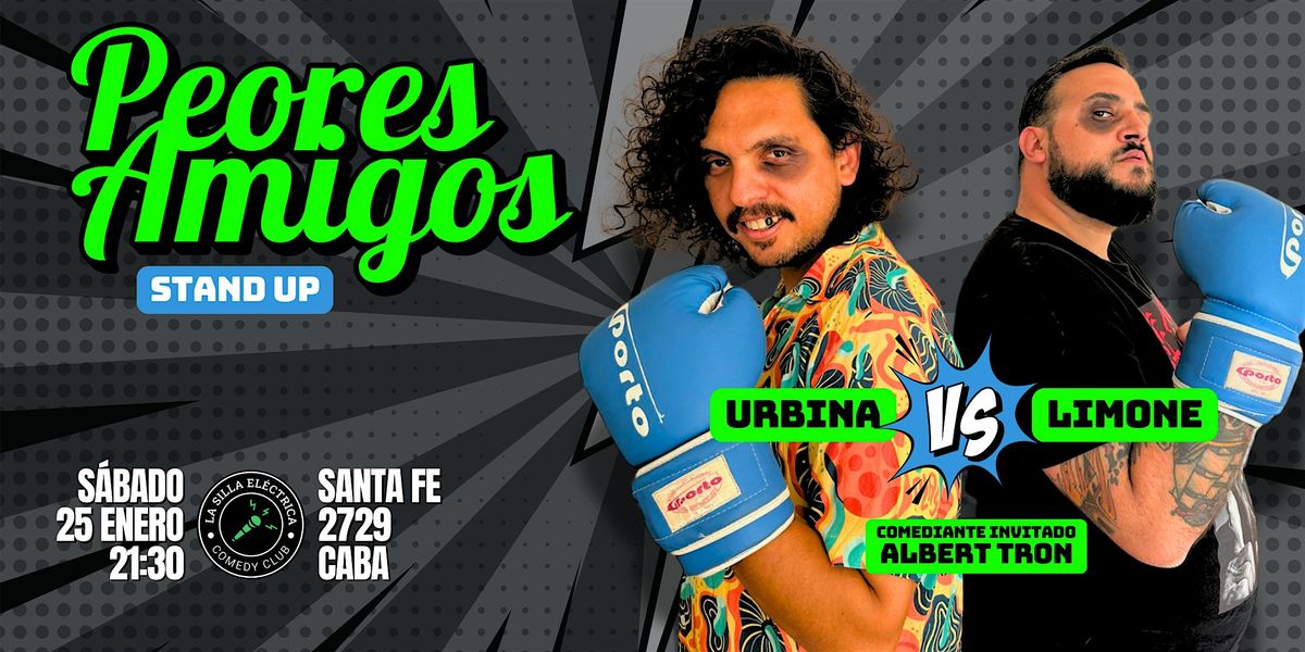 PEORES AMIGOS  | STAND UP