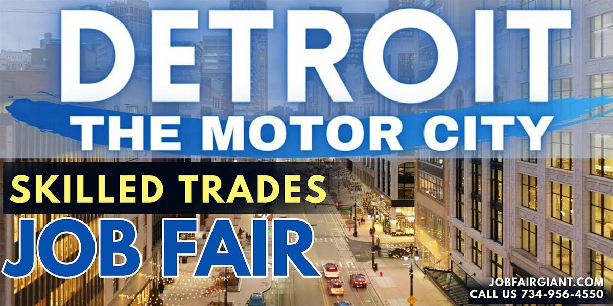Michigan Skilled Trades Career Job Fair