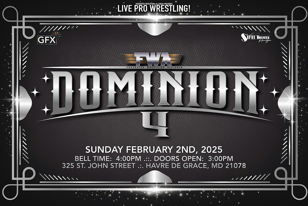 Federated Wrestling Alliance: DOMINION 4