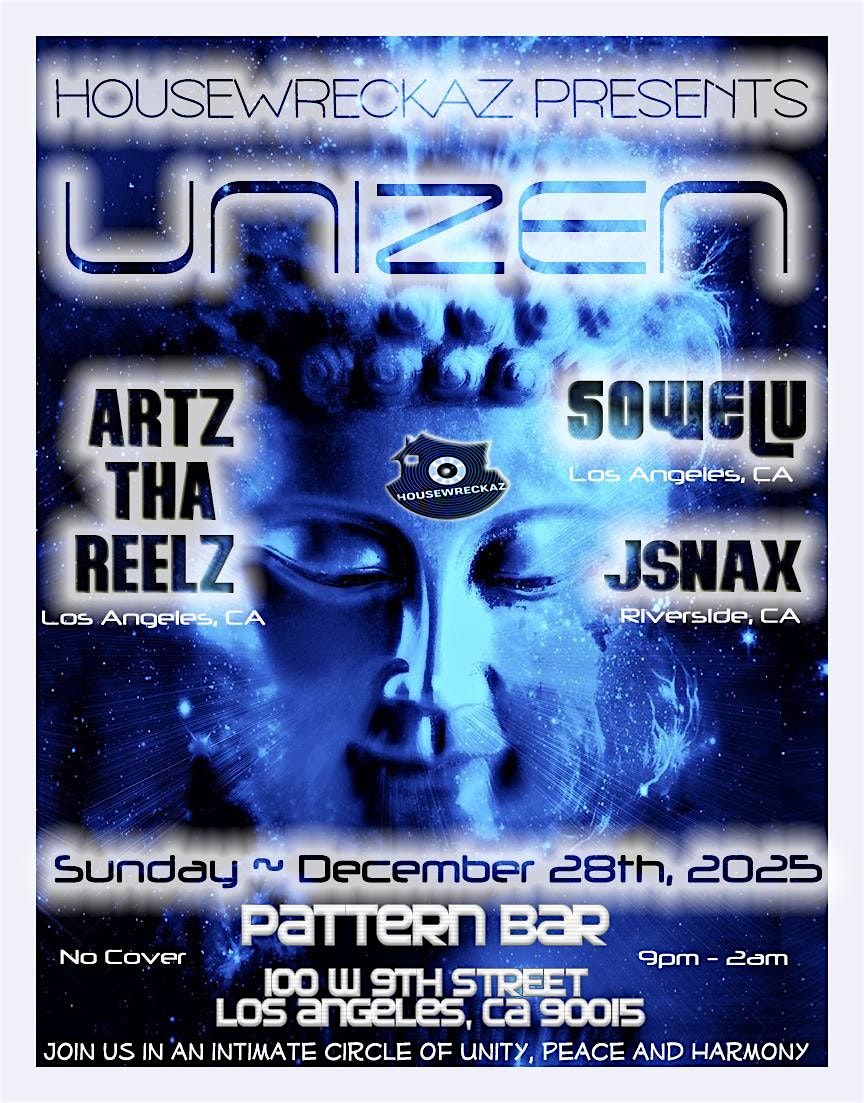 Housewreckaz Presents: UNIZEN