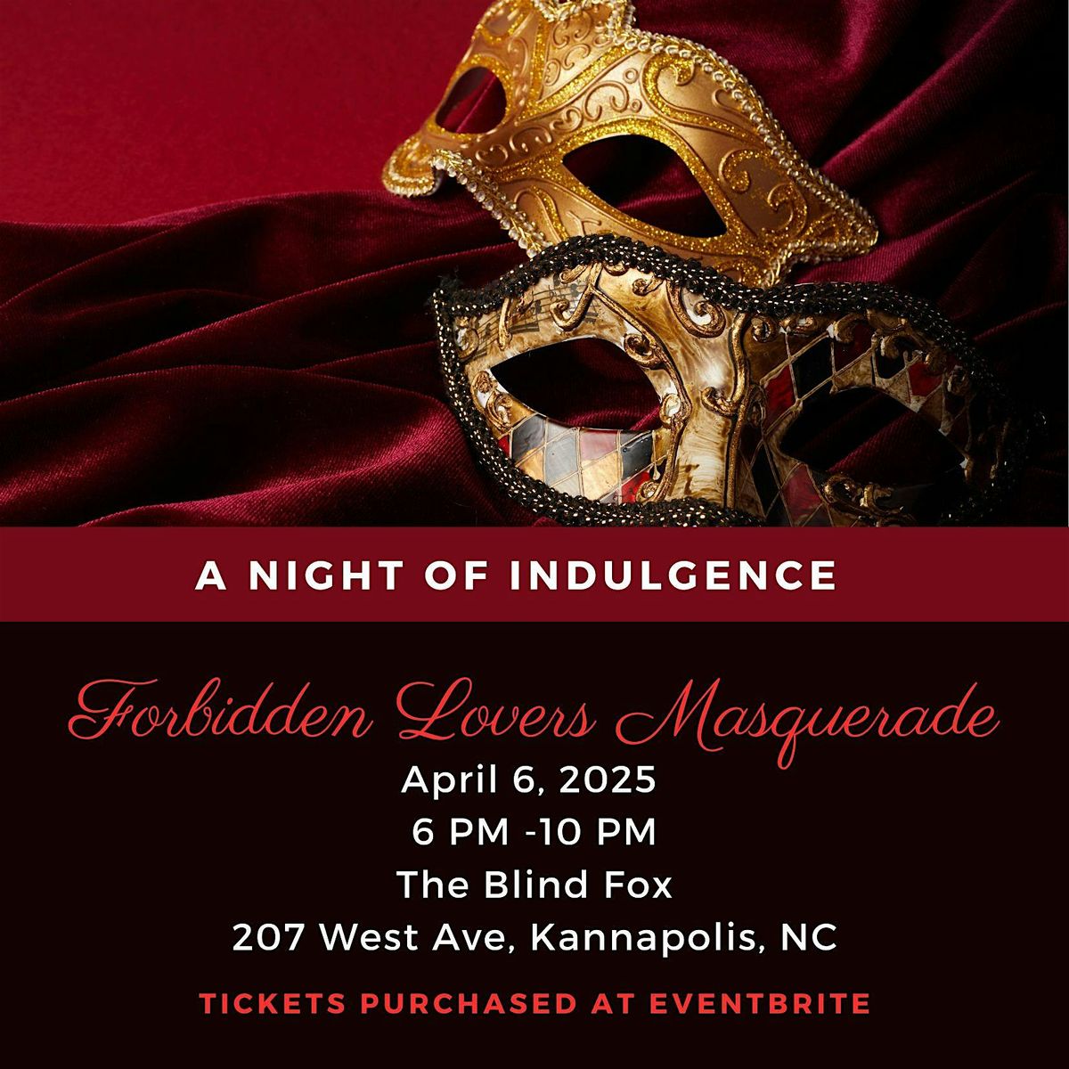 A Night of Indulgence: A Forbidden Lovers Masquerade Ball