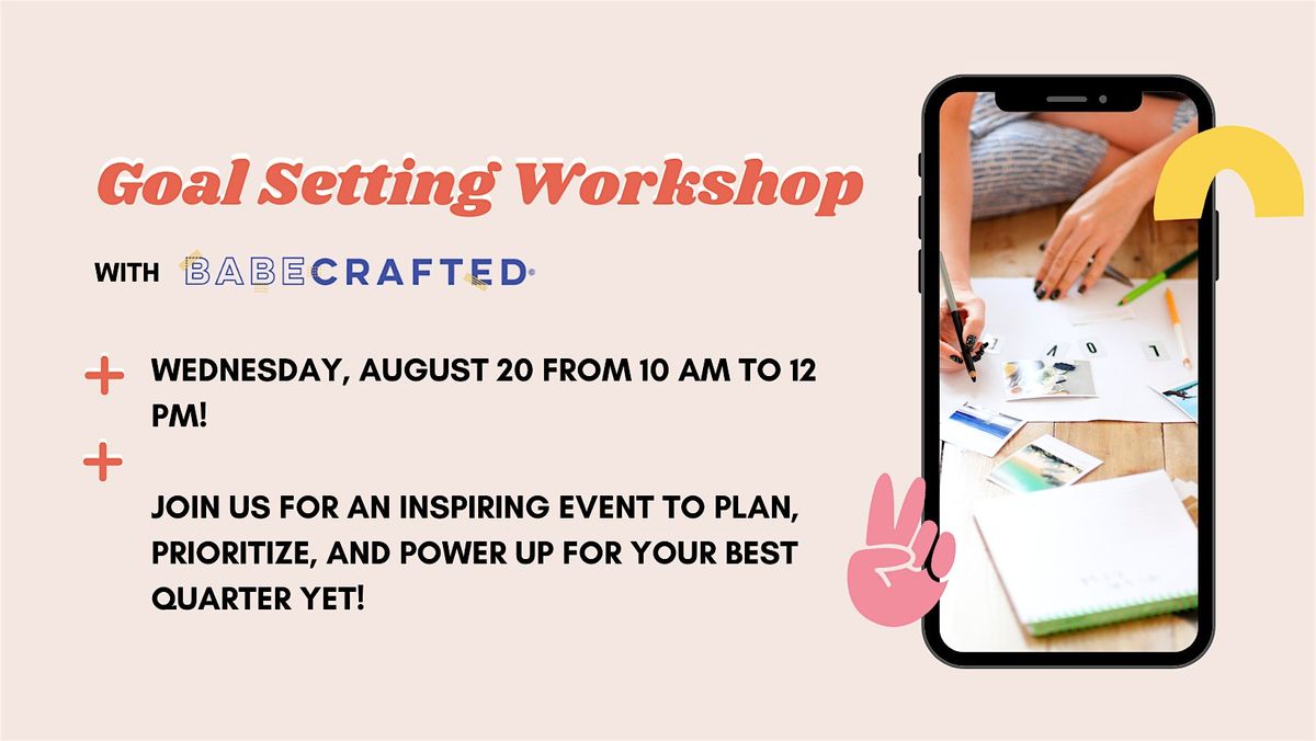 Goal Setting Workshop