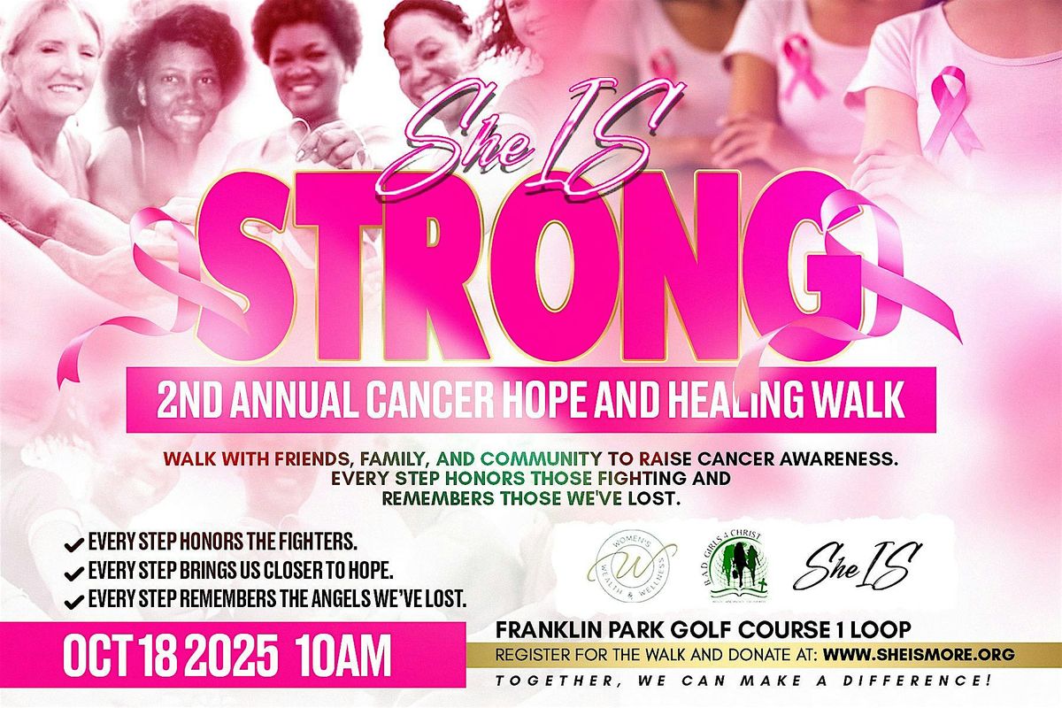 She Is Strong Cancer Hope and Healing Walk