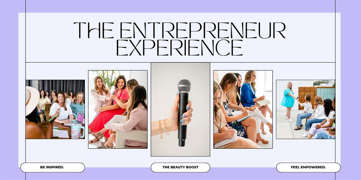 The Entrepreneur Experience