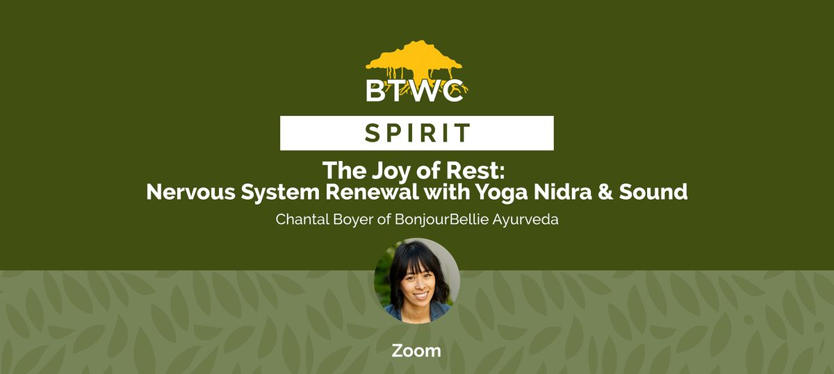 (Online) The Joy of Rest: Nervous System Renewal with Yoga Nidra & Sound