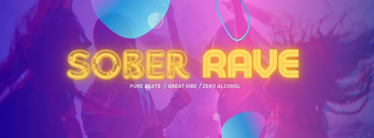 Sober Rave Dorset