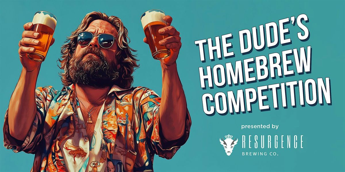 The Dude's Homebrew Competition 2025