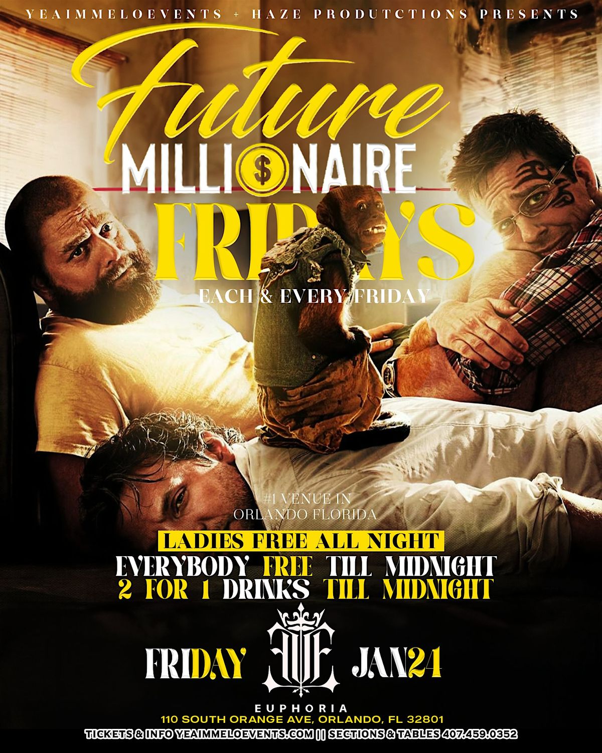 Future Millionaire Fridays - EUPHORIA Downtown