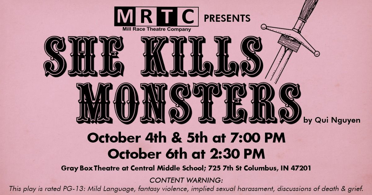 MRTC presents "She Kills Monsters"