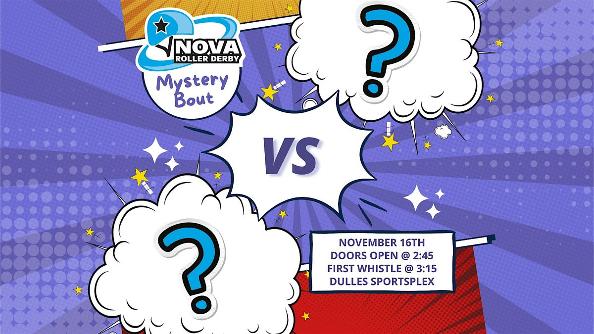 NOVA Roller Derby's Season Finale - Mystery Bout