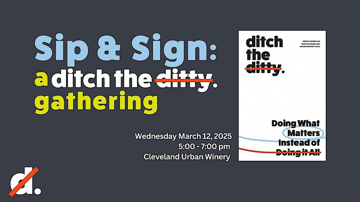 Sip & Sign: Ditch the Ditty Book Celebration