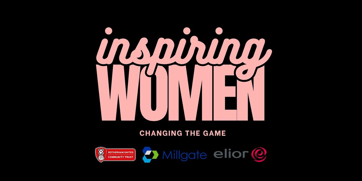 Inspiring Women: Changing the Game - Networking Event