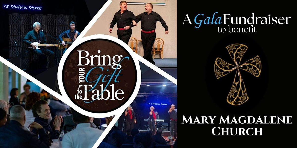 Mary Magdalene Church Gala Fundraiser