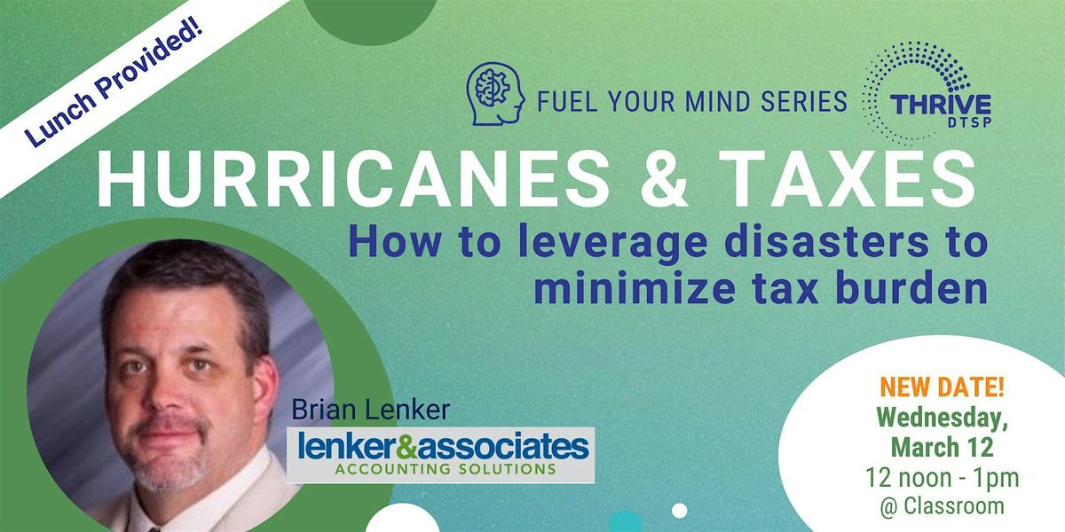 Pro Advice from an Accountant: Leveraging Hurricanes to Minimize Tax Burden